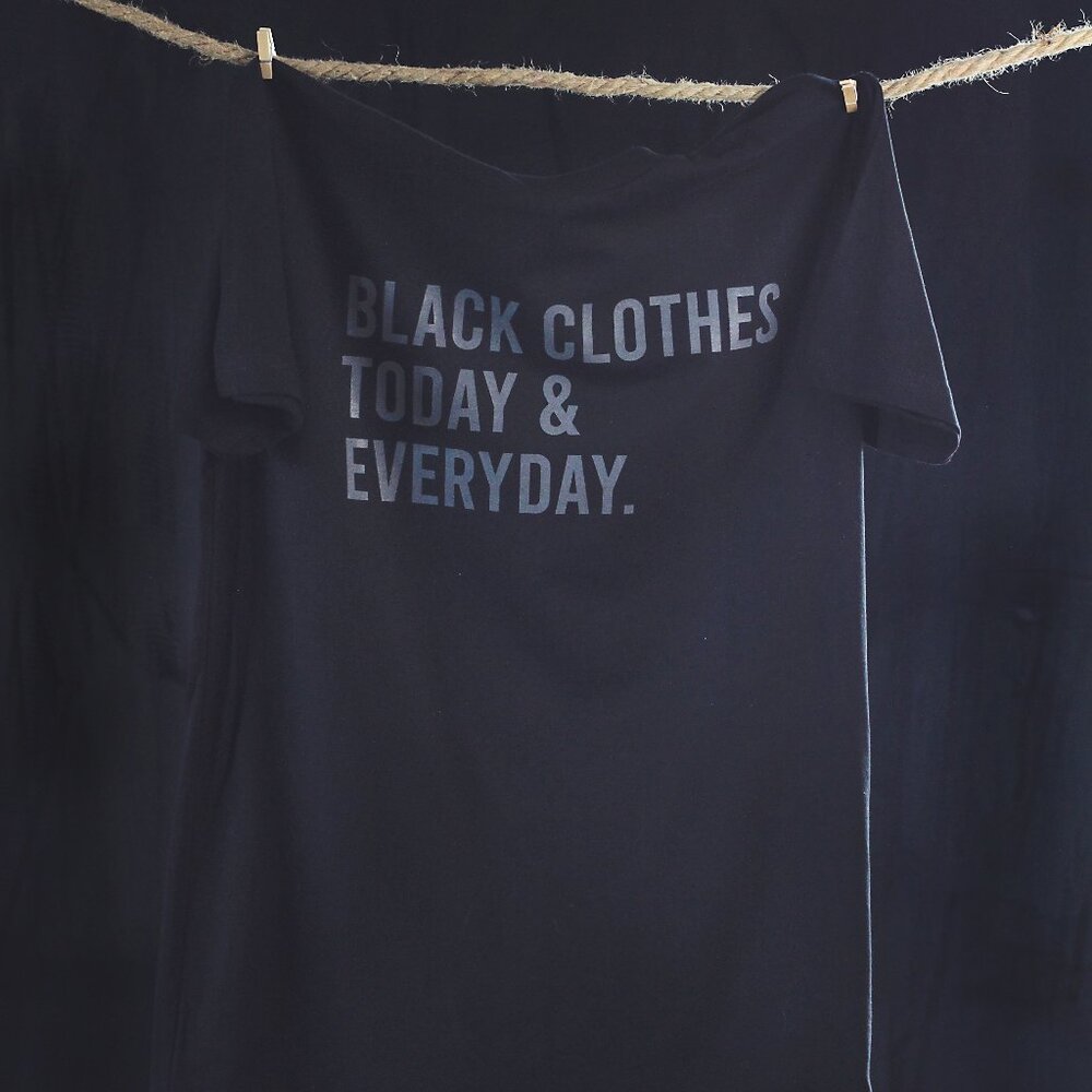 New Black Clothes Everyday Tee